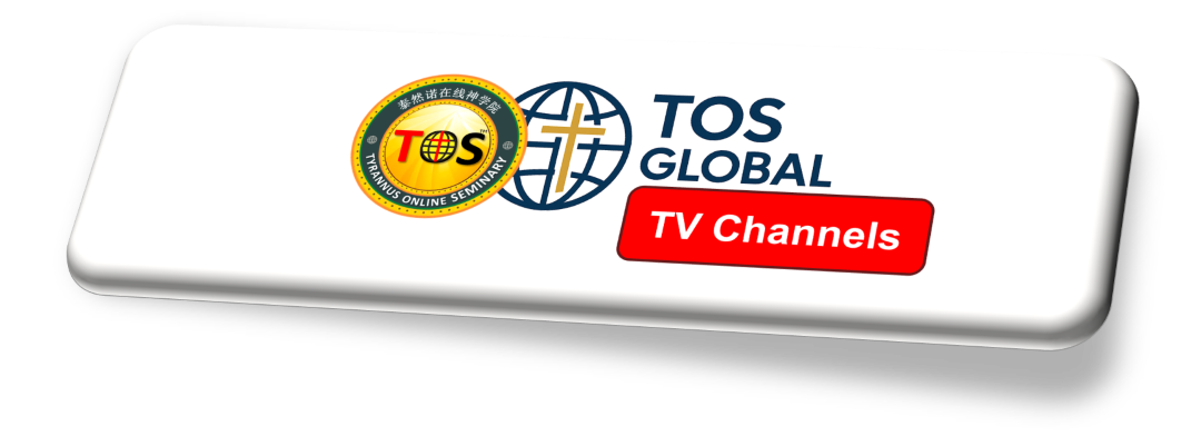 TOS Global Christian TV Channels
